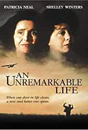 An Unremarkable Life