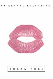 Ariana Grande Feat. Zedd: Break Free