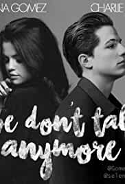 Charlie Puth Feat. Selena Gomez: We Don't Talk Anymore