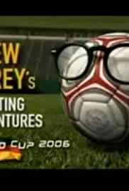 Drew Carey's Sporting Adventures: World Cup 2006
