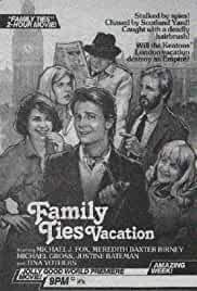 Family Ties Vacation