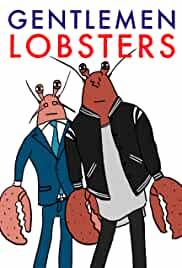 Gentlemen Lobsters