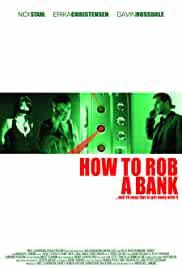 How to Rob a Bank (and 10 Tips to Actually Get Away with It)