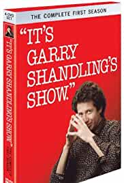 It's Garry Shandling's Show.