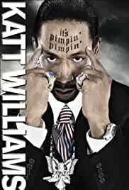 Katt Williams: It's Pimpin' Pimpin'