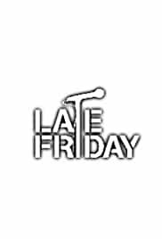 Late Friday