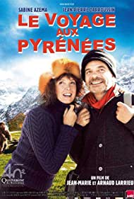Le voyage aux Pyrénées