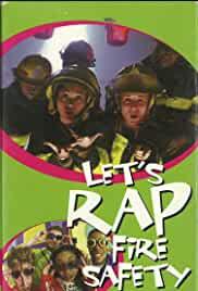 Let's Rap Fire Safety