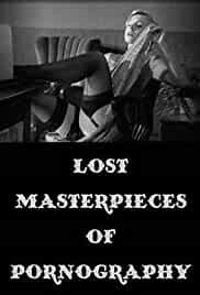 Lost Masterpieces of Pornography