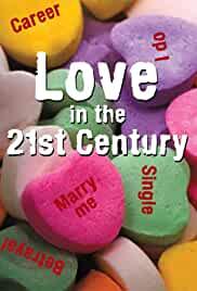 Love in the 21st Century