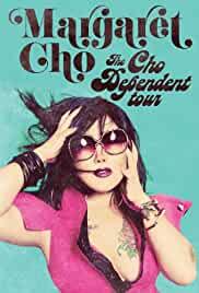 Margaret Cho: Cho Dependent