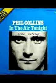 Phil Collins: In the Air Tonight