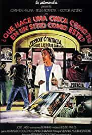 ¿Qué hace una chica como tú en un sitio como éste?