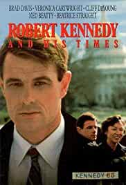 Robert Kennedy and His Times