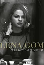 Selena Gomez: The Heart Wants What It Wants