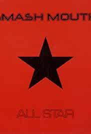 Smash Mouth: All Star