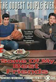 Some of My Best Friends