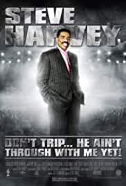 Steve Harvey: Don't Trip... He Ain't Through with Me Yet