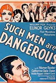 Such Men Are Dangerous