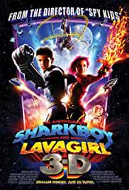 The Adventures of Sharkboy and Lavagirl 3-D