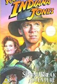The Adventures of Young Indiana Jones: Spring Break Adventure
