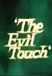 The Evil Touch