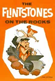 The Flintstones: On the Rocks