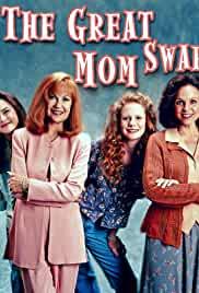 The Great Mom Swap
