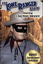 The Lone Ranger Story