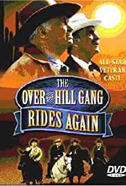 The Over-the-Hill Gang Rides Again