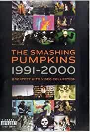 The Smashing Pumpkins: 1991-2000 Greatest Hits Video Collection