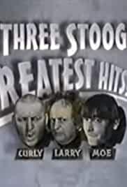 The Three Stooges Greatest Hits