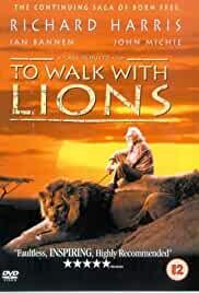To Walk with Lions