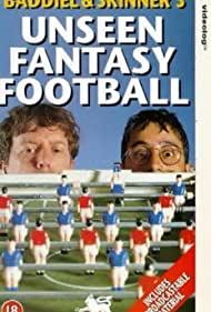 Unseen Fantasy Football