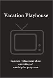 Vacation Playhouse