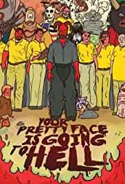 Your Pretty Face Is Going to Hell