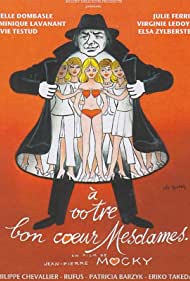 À votre bon coeur mesdames