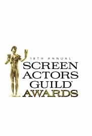 18th Annual Screen Actors Guild Awards