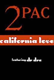 2Pac Feat. Dr. Dre & Roger Troutman: California Love