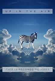 30 Seconds to Mars: Up in the Air