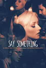 A Great Big World & Christina Aguilera: Say Something
