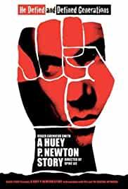 A Huey P. Newton Story
