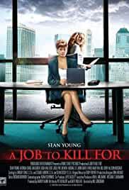 A Job to Kill For