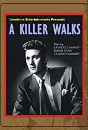 A Killer Walks