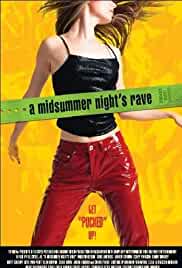 A Midsummer Night's Rave