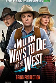 A Million Ways to Die in the West