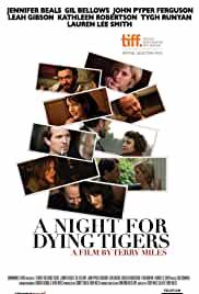 A Night for Dying Tigers