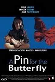 A Pin for the Butterfly