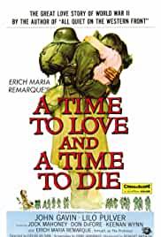 A Time to Love and a Time to Die