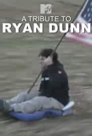 A Tribute to Ryan Dunn